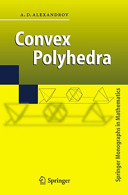 Couverture cartonnée Convex Polyhedra de A. D. Alexandrov