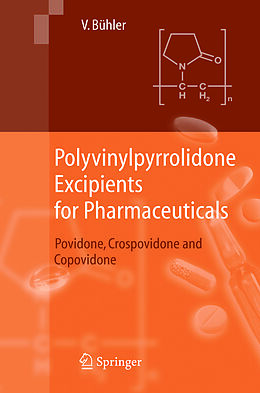 Couverture cartonnée Polyvinylpyrrolidone Excipients for Pharmaceuticals de Volker Bühler