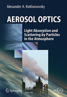 Couverture cartonnée Aerosol Optics de Alexander A. Kokhanovsky