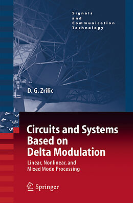 Kartonierter Einband Circuits and Systems Based on Delta Modulation von Djuro G. Zrilic