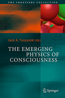 Couverture cartonnée The Emerging Physics of Consciousness de 