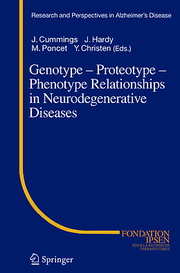 Couverture cartonnée Genotype - Proteotype - Phenotype Relationships in Neurodegenerative Diseases de 