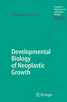 Couverture cartonnée Developmental Biology of Neoplastic Growth de 