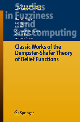 Kartonierter Einband Classic Works of the Dempster-Shafer Theory of Belief Functions von 