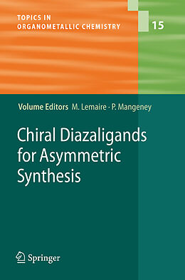 Couverture cartonnée Chiral Diazaligands for Asymmetric Synthesis de 
