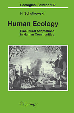 Kartonierter Einband Human Ecology von Holger Schutkowski