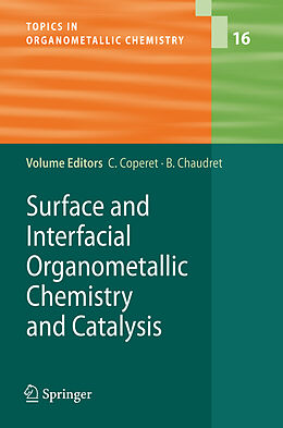 Couverture cartonnée Surface and Interfacial Organometallic Chemistry and Catalysis de 