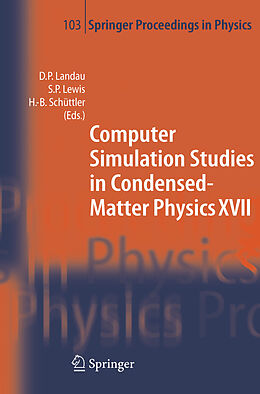 Kartonierter Einband Computer Simulation Studies in Condensed-Matter Physics XVII von 