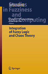 Kartonierter Einband Integration of Fuzzy Logic and Chaos Theory von 