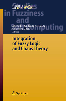 Couverture cartonnée Integration of Fuzzy Logic and Chaos Theory de 