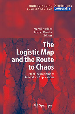 Couverture cartonnée The Logistic Map and the Route to Chaos de 