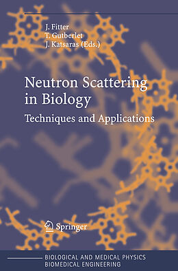 Kartonierter Einband Neutron Scattering in Biology von 