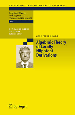 Kartonierter Einband Algebraic Theory of Locally Nilpotent Derivations von Gene Freudenburg