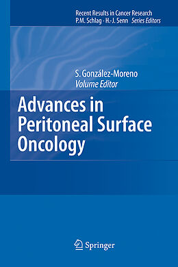 Kartonierter Einband Advances in Peritoneal Surface Oncology von 