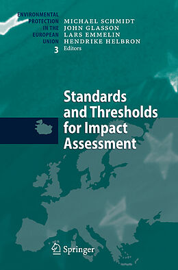 Couverture cartonnée Standards and Thresholds for Impact Assessment de 
