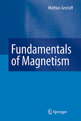 Couverture cartonnée Fundamentals of Magnetism de Mathias Getzlaff