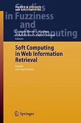 Kartonierter Einband Soft Computing in Web Information Retrieval von 