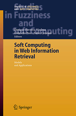 Kartonierter Einband Soft Computing in Web Information Retrieval von 