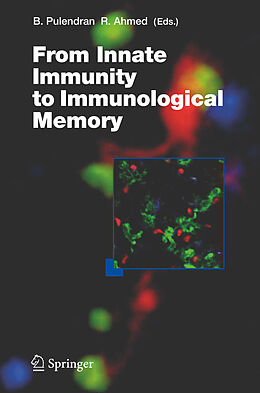 Kartonierter Einband From Innate Immunity to Immunological Memory von 