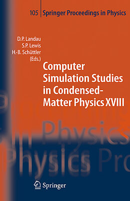 Kartonierter Einband Computer Simulation Studies in Condensed-Matter Physics XVIII von 