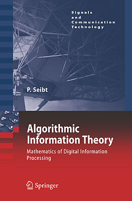 Couverture cartonnée Algorithmic Information Theory de Peter Seibt
