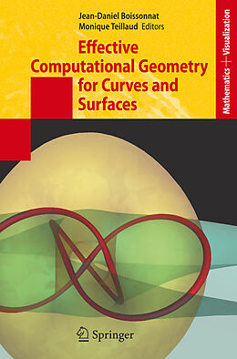 Couverture cartonnée Effective Computational Geometry for Curves and Surfaces de 