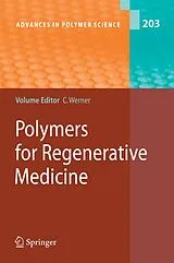 Kartonierter Einband Polymers for Regenerative Medicine von