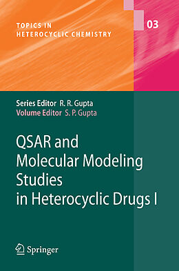 Kartonierter Einband QSAR and Molecular Modeling Studies in Heterocyclic Drugs I von 