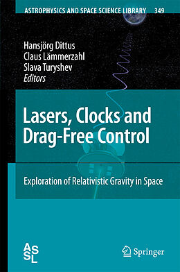 Couverture cartonnée Lasers, Clocks and Drag-Free Control de 