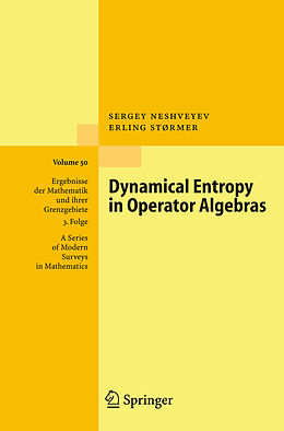 Couverture cartonnée Dynamical Entropy in Operator Algebras de Erling Størmer, Sergey Neshveyev