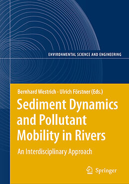 Kartonierter Einband Sediment Dynamics and Pollutant Mobility in Rivers von 