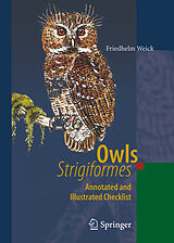 Kartonierter Einband Owls (Strigiformes) von Friedhelm Weick