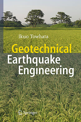 Kartonierter Einband Geotechnical Earthquake Engineering von Ikuo Towhata