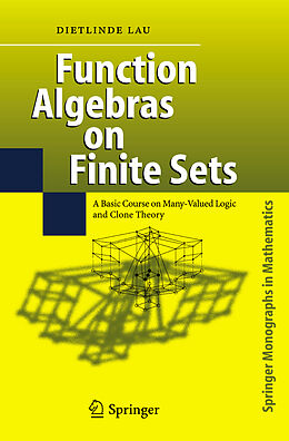 Kartonierter Einband Function Algebras on Finite Sets von Dietlinde Lau