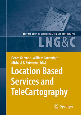 Kartonierter Einband Location Based Services and TeleCartography von 
