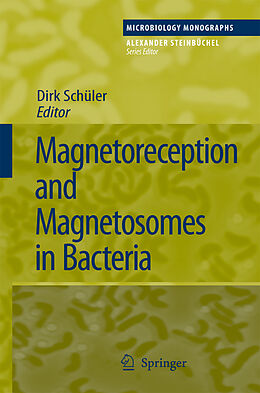 Kartonierter Einband Magnetoreception and Magnetosomes in Bacteria von 