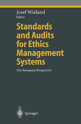 Couverture cartonnée Standards and Audits for Ethics Management Systems de 