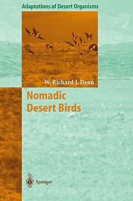 Kartonierter Einband Nomadic Desert Birds von W. Richard J. Dean