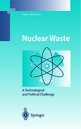 Couverture cartonnée Nuclear Waste de Piero Risoluti