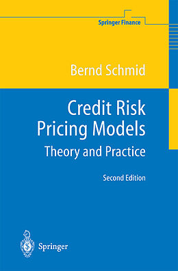 Kartonierter Einband Credit Risk Pricing Models von Bernd Schmid