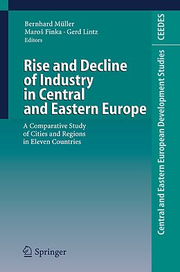 Couverture cartonnée Rise and Decline of Industry in Central and Eastern Europe de 