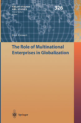 Kartonierter Einband The Role of Multinational Enterprises in Globalization von Jörn Kleinert