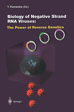 Couverture cartonnée Biology of Negative Strand RNA Viruses: The Power of Reverse Genetics de 