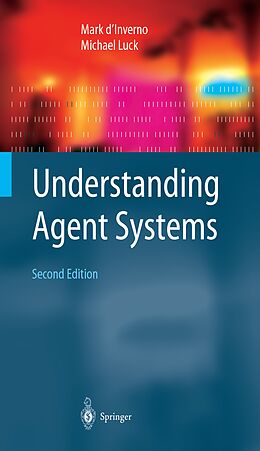 Kartonierter Einband Understanding Agent Systems von Michael Luck, Mark d Inverno