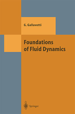 Couverture cartonnée Foundations of Fluid Dynamics de Giovanni Gallavotti