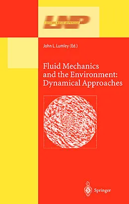 Kartonierter Einband Fluid Mechanics and the Environment: Dynamical Approaches von 
