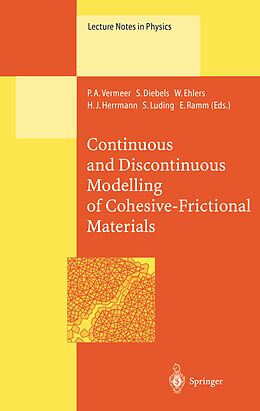Kartonierter Einband Continuous and Discontinuous Modelling of Cohesive-Frictional Materials von 