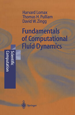 Couverture cartonnée Fundamentals of Computational Fluid Dynamics de H. Lomax, David W. Zingg, Thomas H. Pulliam