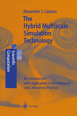 Couverture cartonnée The Hybrid Multiscale Simulation Technology de Alexander S. Lipatov