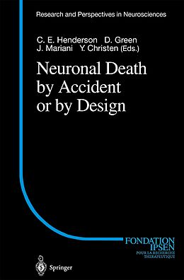 Couverture cartonnée Neuronal Death by Accident or by Design de 